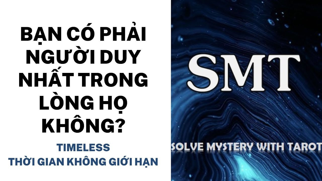 No momento, você está visualizando Chọn tụ bài: Bạn có phải người duy nhất trong lòng họ không? (TIMELESS)