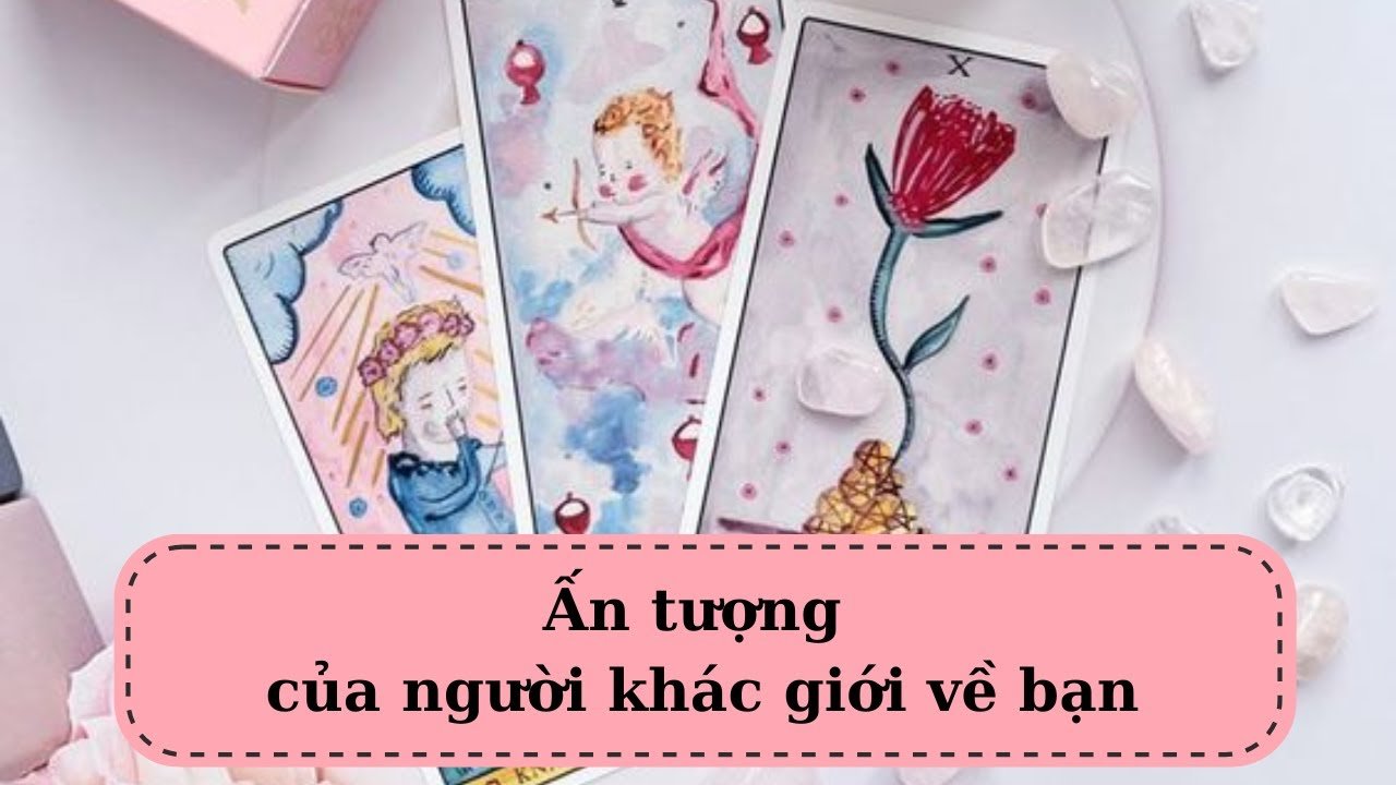 No momento, você está visualizando Tarot: Ấn tượng của người khác giới về bạn @ChubbyTarot Tarot Reading