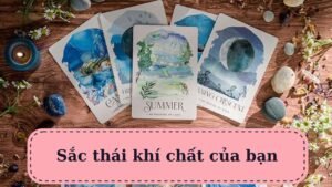 Leia mais sobre o artigo Tarot: Sắc thái khí chất của bạn @ChubbyTarot Tarot Reading