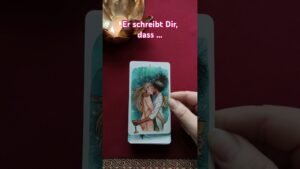 Leia mais sobre o artigo 12.07.| Er schreibt Dir, dass … #liebesorakel #liebesbotschaft #tarot