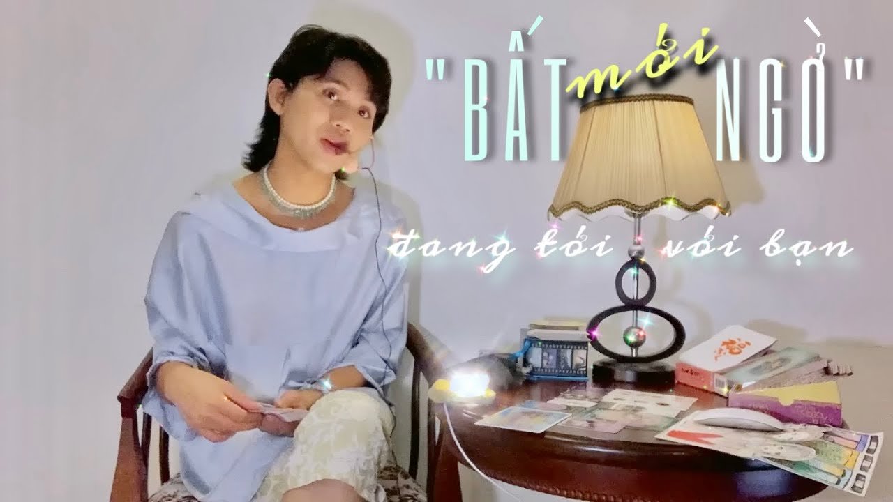No momento, você está visualizando “BẤT NGỜ MỚI” nào đang tới với bạn ⭐️☘️ Kitoàn Tarot Channel