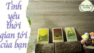 Leia mais sobre o artigo Tình yêu thời gian tới của bạn [Single only] | Chọn 1 tụ bài | Xem tarot