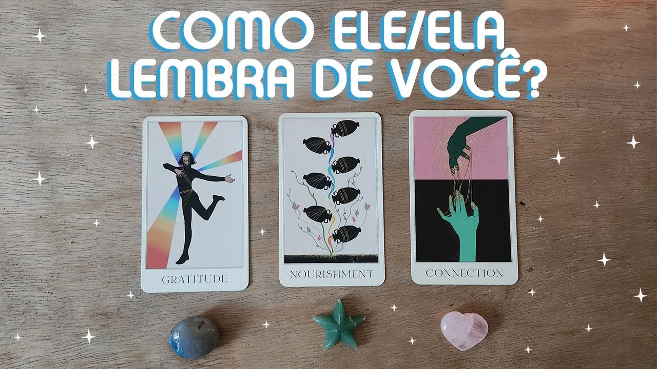 No momento, você está visualizando 💭 COMO ELE/ELA LEMBRA DE VOCÊ? 💭