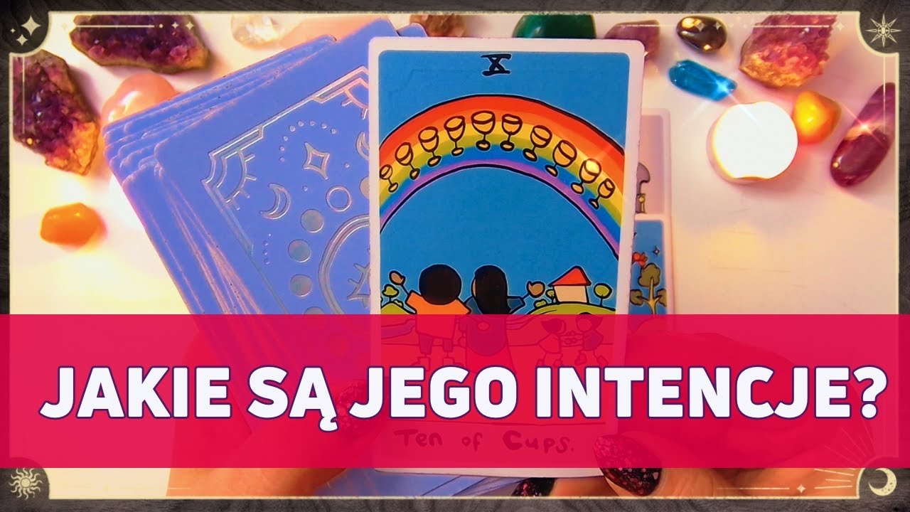 No momento, você está visualizando JAKIE SĄ JEGO INTENCJE ❤️ WYBIERZ KARTĘ LUB ZNAK ⚠️ TAROT MIŁOŚĆ 🧲  BEZTERMINOWO