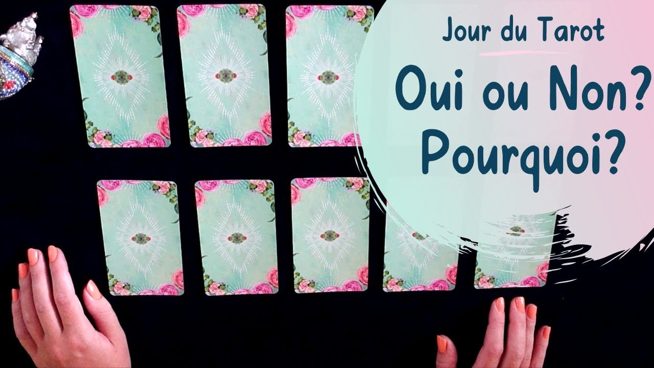 No momento, você está visualizando OUI OU NON ? POURQUOI ? – Tirage de Tarot à choix