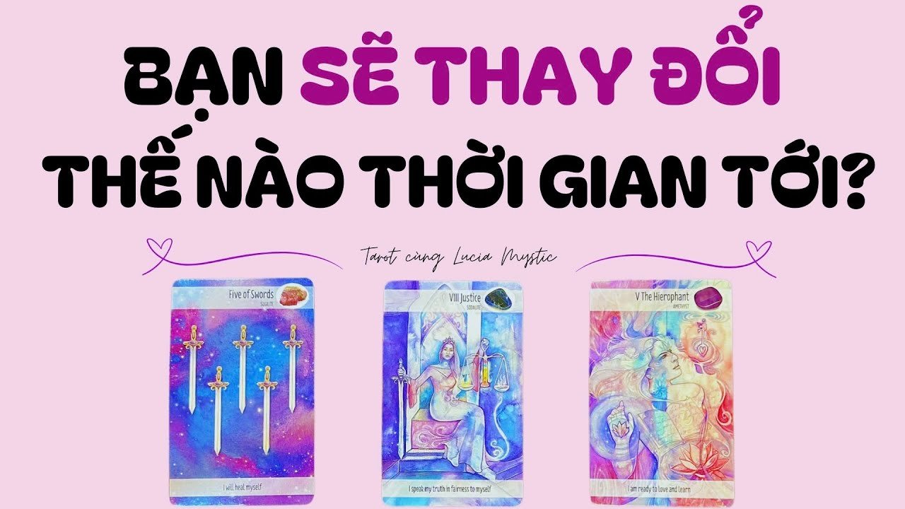 No momento, você está visualizando Sắp tới bạn sẽ thay đổi thế nào? 🥝🍑🥭 – Chọn tụ bài (Timeless)