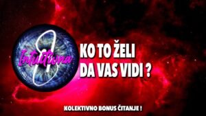 Leia mais sobre o artigo 🎲KO TO ŽELI DA VAS VIDI?🎲 Tarot citanje🔮Koletkivno otvaranje @Intuitivna8