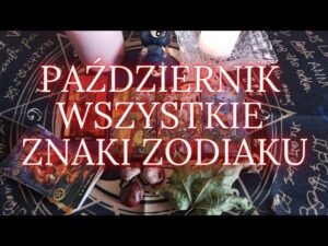 Leia mais sobre o artigo PAŹDZIERNIK DLA WSZYSTKICH ZNAKÓW ZODIAKU 🍁👁 #tarot #zodiac