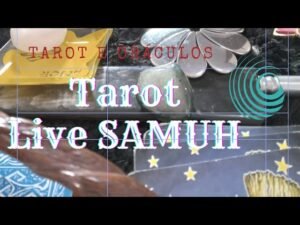 Leia mais sobre o artigo Tarot live Samuh 240909