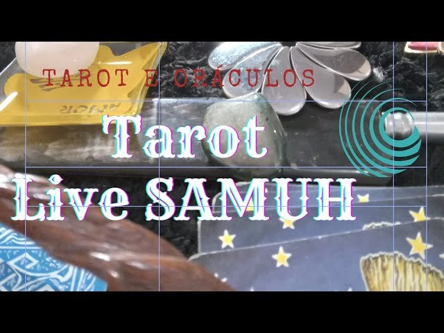 No momento, você está visualizando Tarot live Samuh 240909