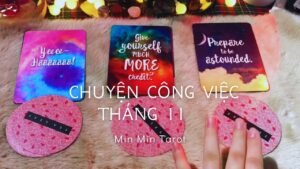 Leia mais sobre o artigo CHỌN 1 TỤ BÀI: CHUYỆN CÔNG VIỆC THÁNG 11