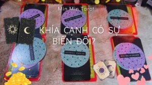 Leia mais sobre o artigo CHỌN 1 TỤ BÀI: KHÍA CẠNH SẼ CÓ SỰ BIẾN ĐỔI? Tarot – Tealeaf – Oracle