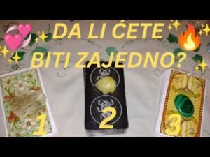 Leia mais sobre o artigo DA LI ĆETE BITI ZAJEDNO? 🍀💞🔥✨ IZABERI KARTU – TAROT