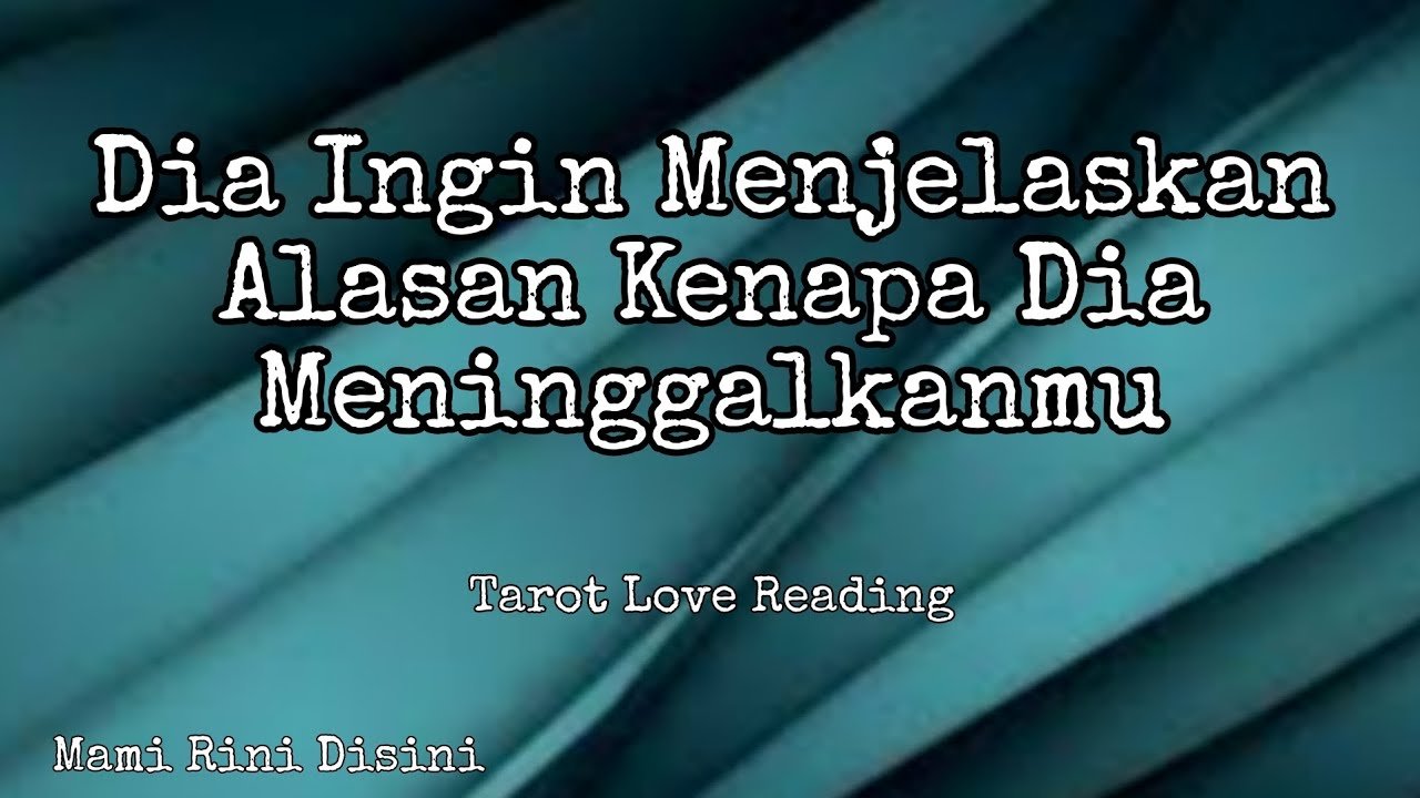 No momento, você está visualizando “Dia Ingin Menjelaskan Alasan Kenapa Dia Meninggalkanmu” Ramalan Tarot | All Zodiak