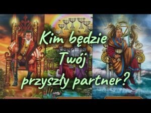 Leia mais sobre o artigo Kim będzie Twój przyszły partner?❤️ Tarot