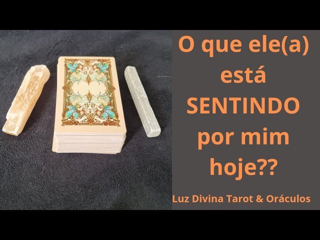 No momento, você está visualizando 🔮✨️O que ele(a) está “SENTINDO” por mim hoje?? – Tarot Revela