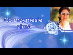 Leia mais sobre o artigo Tarot 💙Co przyniesie zima💙 Wszystkie znaki zodiaku💙