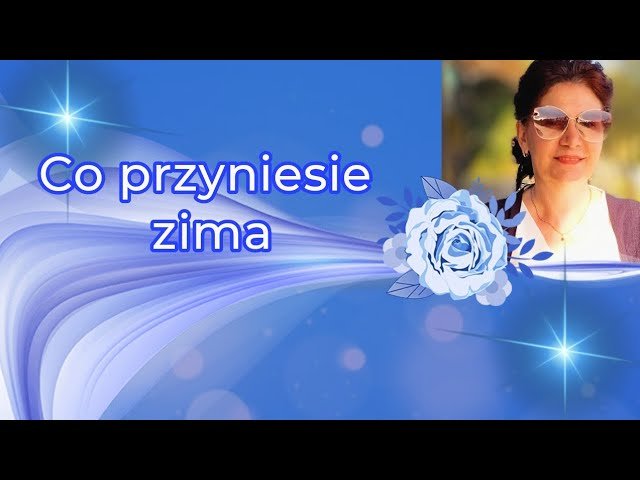 No momento, você está visualizando Tarot 💙Co przyniesie zima💙 Wszystkie znaki zodiaku💙
