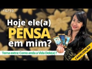 Leia mais sobre o artigo TAROT – LIVE: Ele(a) pensa em mim Hoje? ❤️ 16/10 quarta (Canalização DELE(A) pra você)