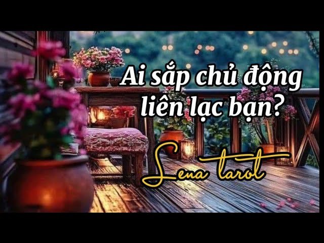 No momento, você está visualizando Ai sắp chủ động liên lạc bạn? | #lenatarot #tarot #tarotreading