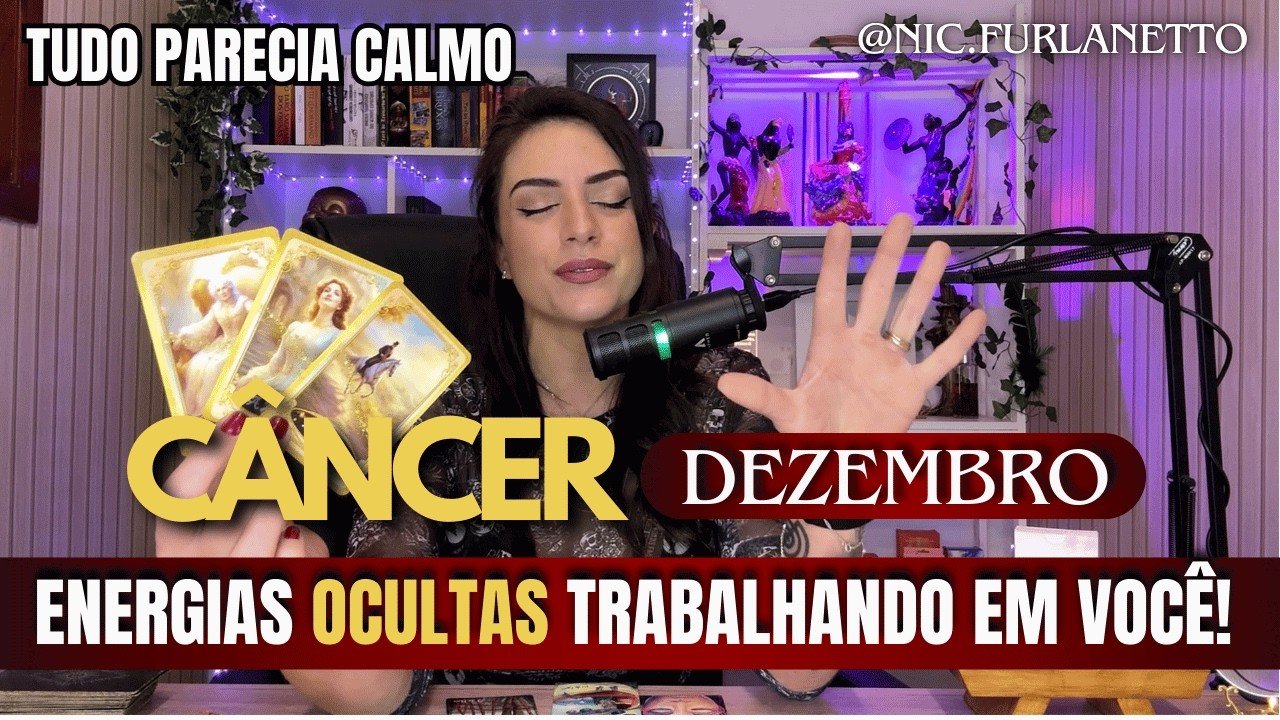 No momento, você está visualizando CÂNCER DEZEMBRO – ENERGIAS OCULTAS ATRAPALHANDO VOCÊ! #câncer  #tarot #dezembro