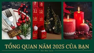 Leia mais sobre o artigo CHỌN 1 TỤ BÀI: TỔNG QUAN NĂM 2025 CỦA BẠN