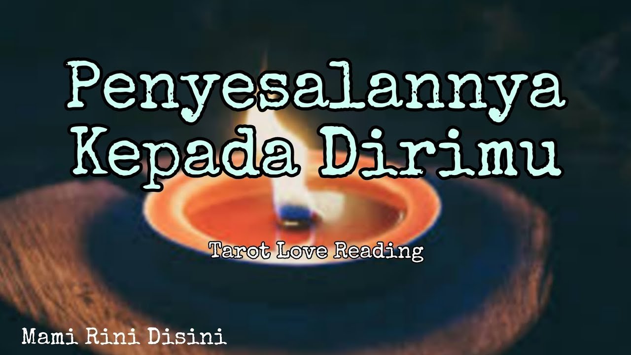 No momento, você está visualizando “Penyesalannya Kepada Dirimu” Ramalamn Tarot | All Zodiak