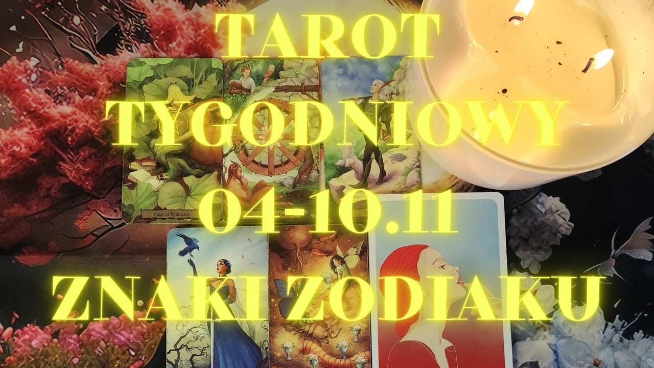 No momento, você está visualizando Tarot tygodniowy 📅 04-10.11  #tarot #znakizodiaku