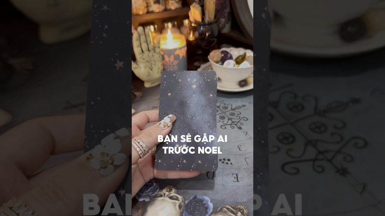 No momento, você está visualizando Bạn sẽ gặp ai trước noel? #tarot #duongtarot #tarotreels #tarotvietnam #tarotonline #tinhyeu
