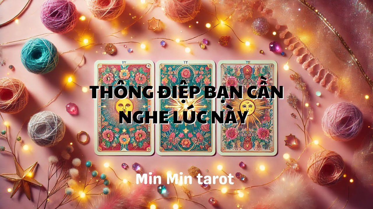 No momento, você está visualizando CHỌN 1 TỤ BÀI: THÔNG ĐIỆP BẠN CẦN NGHE LÚC NÀY