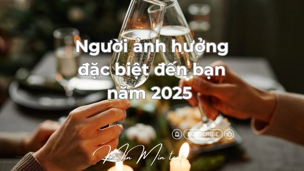 No momento, você está visualizando CHỌN 1 TỤ BÀI: NGƯỜI ẢNH HƯỞNG ĐẾN BẠN TRONG 2025