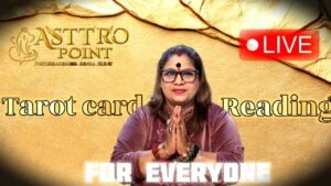 Leia mais sobre o artigo Tarot Card Reading For Everyone ASTTRO POINT IS LIVE