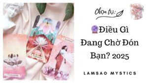 Leia mais sobre o artigo ĐIỀU GÌ ĐANG CHỜ ĐÓN BẠN ? LamSao Mystics đang phát trực tiếp!