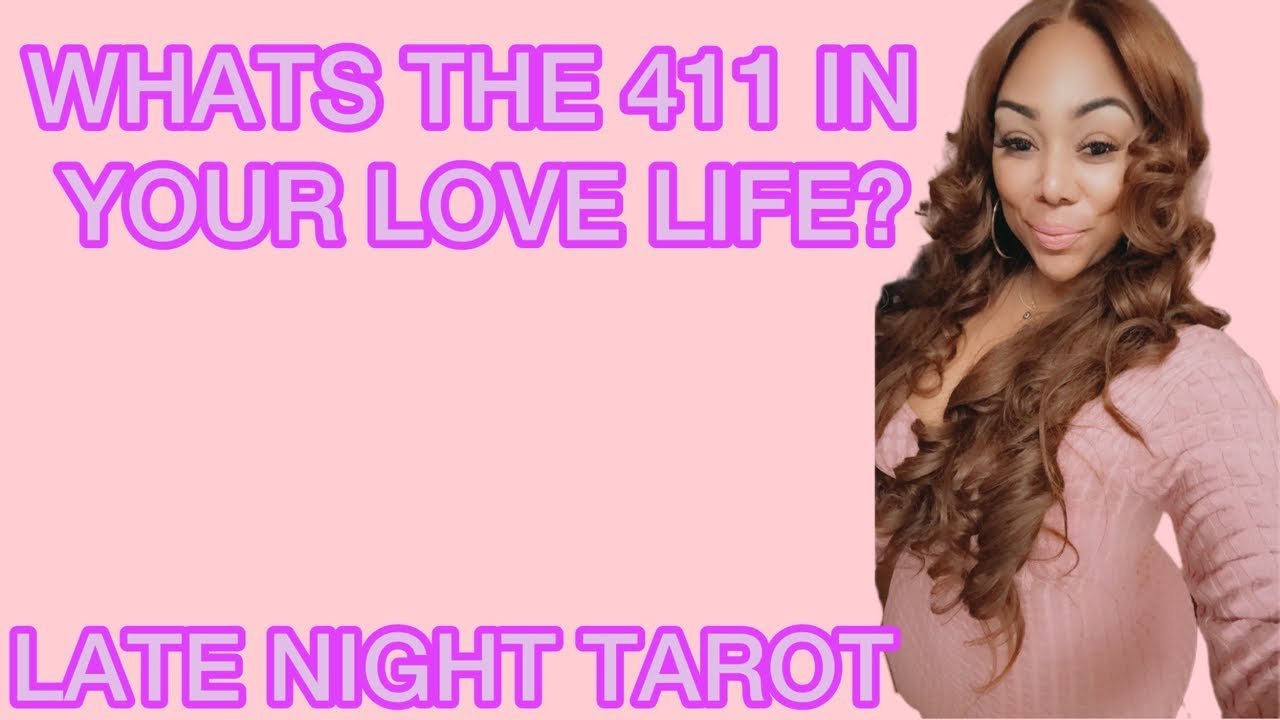 No momento, você está visualizando ALL SIGNS! LATE NIGHT TAROT: WHATS THE 411 IN YOUR LOVE LIFE?