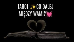 Leia mais sobre o artigo CO DALEJ MIĘDZY WAMI? TAROT ✨💓✨