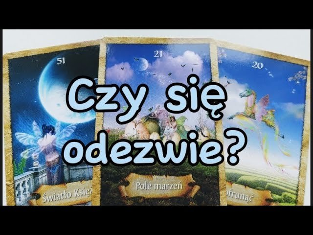 No momento, você está visualizando Czy się ODEZWIE 💔 Tarot 💥