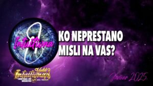 Leia mais sobre o artigo 🌟KO NEPRESTANO MISLI NA VAS?🌟 Tarot citanje 🔮 Tematsko otvaranje @Intuitivna8
