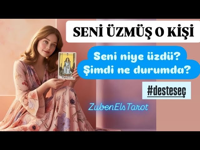 No momento, você está visualizando Seni üzen o kişi şimdi ne durumda? #tarot #destesec