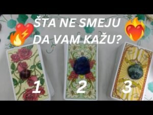Leia mais sobre o artigo ŠTA NE SMEJU DA VAM KAŽU? 🤐🔥❤️ IZABERI KARTU – TAROT