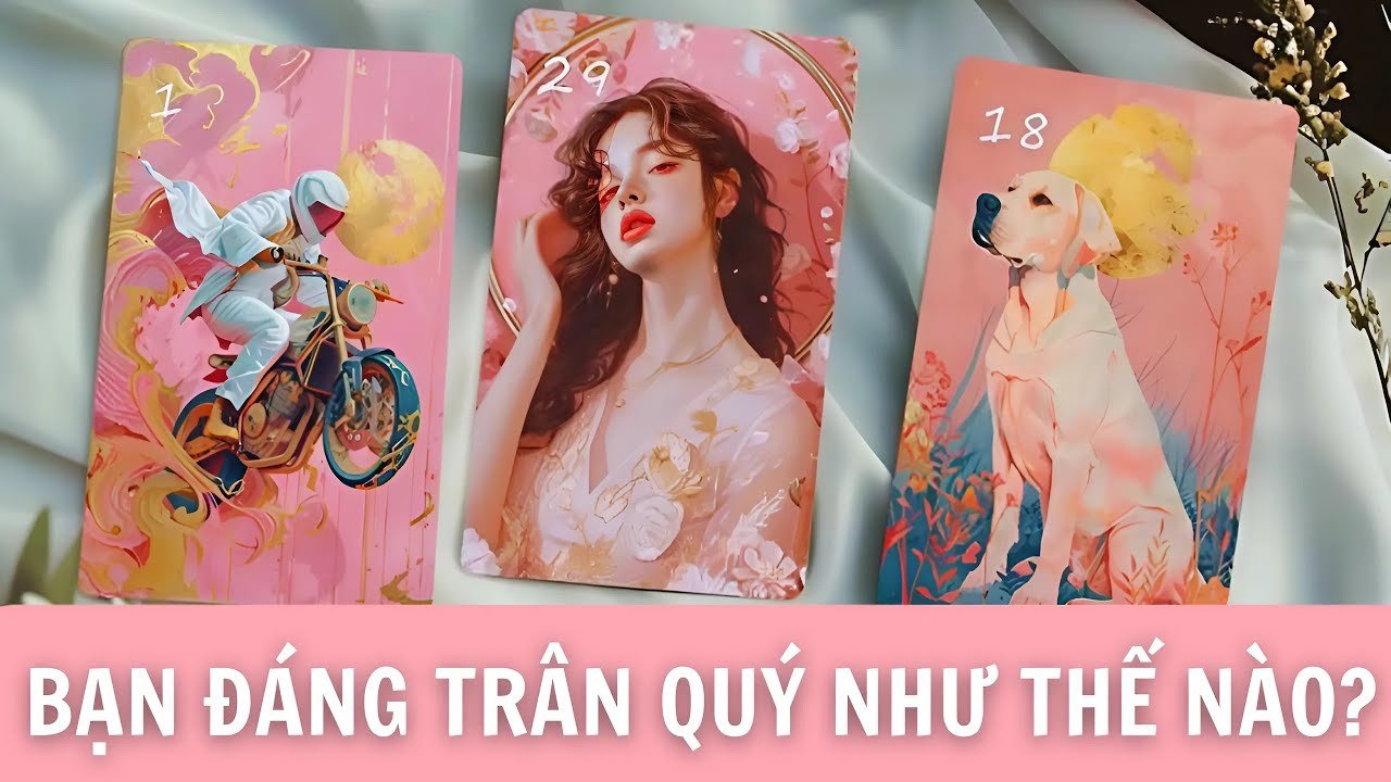 No momento, você está visualizando Tarot: Bạn đáng trân quý như thế nào? @ChubbyTarot Tarot Reading