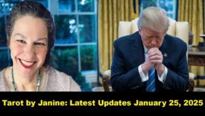 Leia mais sobre o artigo Tarot by Janine: Latest Updates January 25, 2025 ✝️ PROPHETIC WORD