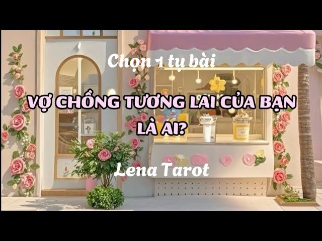 No momento, você está visualizando Vợ chồng tương lai của bạn là ai? | #lenatarot #tarot #tarotreading