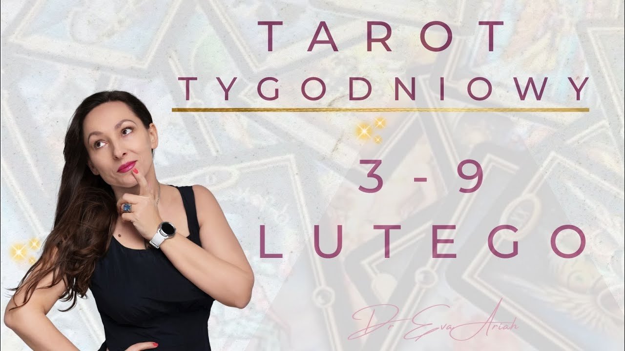 No momento, você está visualizando Tarot tygodniowy, 3 -9 lutego, wszystkie znaki