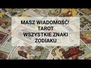 Leia mais sobre o artigo WIADOMOŚĆ DLA CIEBIE! TAROT – WSZYSTKIE ZNAKI ZODIAKU ✨💓✨