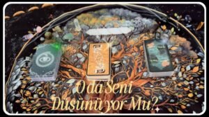 Leia mais sobre o artigo Düşündüğün Kişi Seni Düşünüyor Mu Detaylı Deste Seçmeli Tarot Yorumu