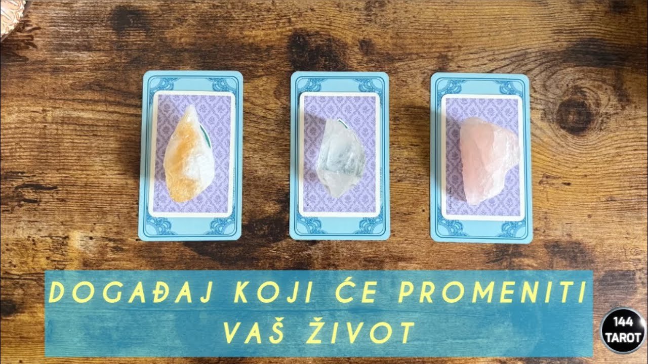 No momento, você está visualizando DOGAĐAJ KOJI ĆE PROMENITI VAŠ ŽIVOT🌸🌟🌸Izaberi kartu🔮