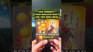 Leia mais sobre o artigo KAMU SEBENARNYA SUDAH MERASAKAN REZEKI YANG TERUS BERDATANGAN #tarot #tarotreading