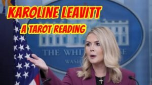Leia mais sobre o artigo Karoline Leavitt 🚨 On Her Way Out? ⚠️ A Tarot Reading