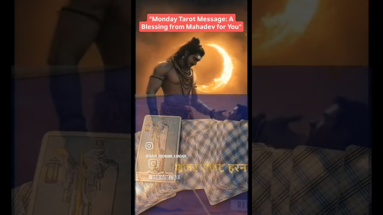 No momento, você está visualizando Monday mahadev tarot guidance #tarotreading #tarot #trending #trendingshorts #monday #mahadev