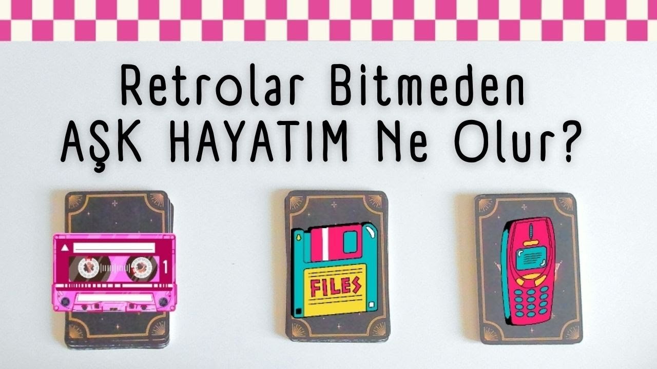 No momento, você está visualizando Retrolar Bitmeden Aşk Hayatım Ne Olur? Deste Seç Tarot
